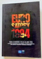 EURO SATORY 1994 PARIS LE BOURGET DU 20 AU 25 JUIN 1994 - Francia