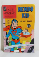 I113816 NEMBO KID Albi Del Falco N. 495 - Tre Volte Gigante - Mondadori 1965 - Super Héros