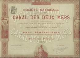 SOCIETE NATIONALE POUR L'EXECUTION DU CANAL DES DEUX MERS -PART BENEFICIAIRE  1891 - Scheepsverkeer