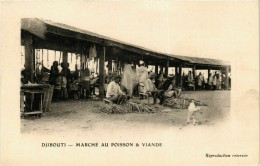 CPA AK Djibouti- Marche Au Poisson&Viande SOMALIA (831202) - Somalia