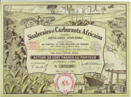 SISALERAIES ET CARBURANTS AFRICAINS  - DISTILLERIES AFRICAINES - ACTION DE CENT FRANCS ILLUSTREE -ANNEE 1928 - Africa
