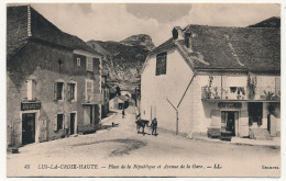 CPA - LUS-LA-CROIX-HAUTE (Drôme) - Place De La République Et Avenue De La Gare - Autres & Non Classés