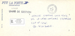 CHEQUES POSTAUX  59 LILLE Ob 12 6 1986 Lettre Enveloppe CCP Chèques Postaux RECOMMANDE UNITE De GESTION - Handstempel