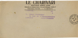 Bande De Journal LE CHARIVARI Hebdo Satirique Ob * Journaux -Paris  * P.P. 18 *   28 6 1929   DEVANT Bande Incompléte - Cachets Manuels
