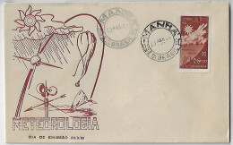 Brazil 1962 Cover And Stamp Allusive To International Meteorological Day Postmark Of The 1st Day Of Issue Meteorology - Storia Postale
