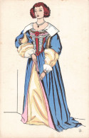 Mode CPA Histoire Du Costume Français Règne De Louis XIII 1639 Femme , Illustration - Mode
