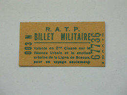 SUPERBE Billet Militaire R.A.T.P N° 67726  ***** EN ACHAT IMMEDIAT ***** - Unclassified