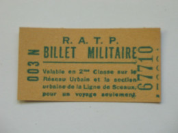 SUPERBE Billet Militaire R.A.T.P N° 67710  ***** EN ACHAT IMMEDIAT ***** - Non Classificati