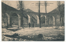 CPA - LUS-LA-CROIX-HAUTE (Drôme) - Viaduc Et Village Des Fauries - Sonstige & Ohne Zuordnung