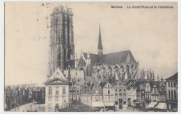 Malines -La Grand Place Et La Cathedrale - Mechelen