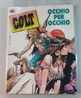 Colt N 1 Originale Fumetto Del 1990 - Primeras Ediciones