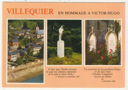 76 - Villequier - Hommage à Victor Hugo  -  Multivues - Villequier