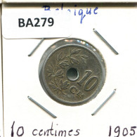 10 CENTIMES 1905 FRENCH Text BELGIUM Coin #BA279.U - 10 Cents
