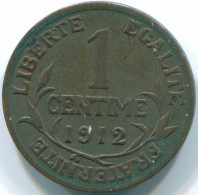 1 CENTIME 1912 FRANCE Coin Daniel-Dupuis XF #FR1212.8 - 1 Centime