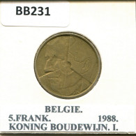 5 FRANCS 1988 DUTCH Text BELGIUM Coin #BB231.U - 5 Francs