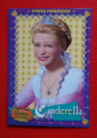 Premium Trading Cards / Carte Rigide - 6,4 X 8,9 Cm - Shrek The Third 2007 - Power Princesses - N°16 Cinderella - Autres & Non Classés