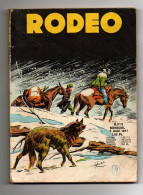 Rodéo N°312 Tex - Les Deux De L'apocalypse - Qu'est-ce-que L'atome ?...éditions LUG De 1977 - Rodeo