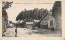 La Rosée , Claye Souilly * La Scierie Et La Route De Mitry * Scierie De La Rosée * Métier Bois * Villageois - Claye Souilly