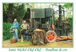 St Michel Chef Chef * Le Bouilleur De Cru  * Distillation Eau De Vie Alambic Distillaateur Métier - Saint-Michel-Chef-Chef