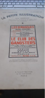 Le Club Des Gangsters L. GROSS Et E.C. CARPENTER L'illustration 1936 - Auteurs Français