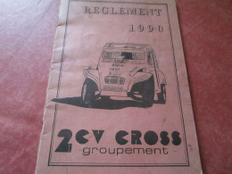 2CV CROSS Groupement - Règlement 1990 (20 Pages) - Libros