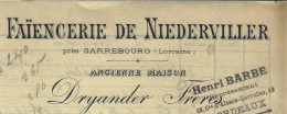 FAIENCE  1921 ENTETE FAIENCERIE DE NIEDERVILLER  NIDERVILLER Près Sarrebourg Lorraine Moselle Dryander Frères V.HIST. - 1800 – 1899