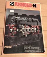 Catalogue ARNOLD-N 1984-1985 Modélisme Trains-chemins De Fer-modèle Et Boîte De Construction N Et Accessoires-techniques - Französisch