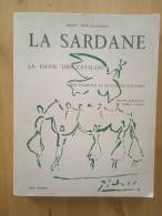 La Sardane La Danse Des Catalans. Henry Pépratx- Saisset - Languedoc-Roussillon