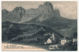 CPA - CHATEAU-BERNARD (Drôme) - Village... La Grande-Moucherolle Et Les Deux Soeurs - Other & Unclassified