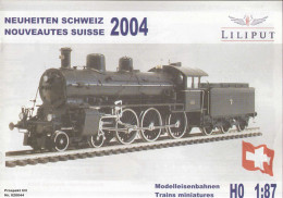 Catalogue LILIPUT 2004 Neuheiten Schweiz Nouveautés Suisse HO 1:87  - En Allemand Et Français - Französisch