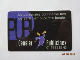 CINECARTE CARTE CINEMA CINE CARD BANDE MAGNETIQUE  CINEMA REX A SARLAT  24 DORDOGNE  CENSIER PUBLICINEX - Biglietti Cinema