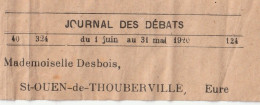 Le Journal Des Débats Politiques Et Littéraires - 1920 - Bande - De Paris Vers Saint Ouen De Thouberville, Eure - Newspapers