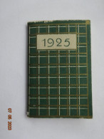 CALENDRIER 1925 PUBLICITE PILULES DUPUIS - Formato Piccolo : 1921-40