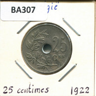 25 CENTIMES 1922 DUTCH Text BÉLGICA BELGIUM Moneda #BA307.E - 25 Cent