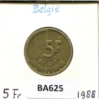 5 FRANCS 1987 DUTCH Text BÉLGICA BELGIUM Moneda #BA625.E - 5 Frank