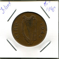 1 PENNY 1946 IRLANDA IRELAND Moneda #AN668.E - Irlande