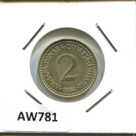 2 DINARA 1984 YUGOSLAVIA Moneda #AW781.E - Yougoslavie