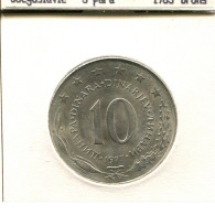 10 DINARA 1977 YOUGOSLAVIE YUGOSLAVIA Pièce #AS605.F - Yougoslavie