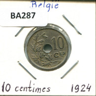 10 CENTIMES 1924 FRENCH Text BELGIQUE BELGIUM Pièce #BA287.F - 10 Cent