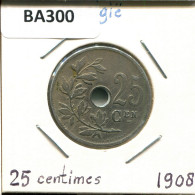 25 CENTIMES 1908 BELGIE-BELGIQUE BELGIUM Coin #BA300.U - 25 Cent