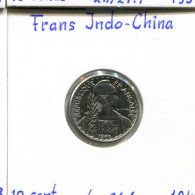 10 CENT 1940 FRENCH INDOCHINA Colonial Coin #AM492 - Indochine