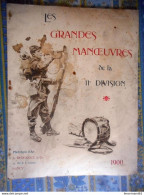 LES GRANDES MANOEUVRES DE LA 11 EME DIVISION 1900 PHOTOTYPIE D ART A BERGEREC NANCY - Documents