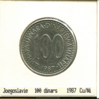 100 DINARA 1987 JUGOSLAWIEN YUGOSLAVIA Münze #AS606.D - Yougoslavie