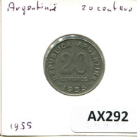 20 CENTAVOS 1955 ARGENTINIEN ARGENTINA Münze #AX292.D - Argentine