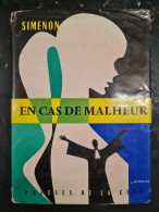 En Cas De Malheur  Simenon 1956 +++BON ETAT+++ - Belgische Schrijvers