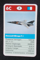 Trading Card - ( 6 X 9,2 Cm ) Avion / Plane - Dassault Mirage F-1 - France - N°6C - Motores