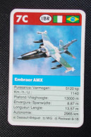 Trading Card - ( 6 X 9,2 Cm ) Avion / Plane - Embraer AMX - Italie, Brésil - N°7C - Motoren