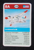 Trading Card - ( 6 X 9,2 Cm ) Avion / Plane - Lockheed S-3B - USA - N°8A - Motores