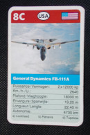 Trading Card - ( 6 X 9,2 Cm ) Avion / Plane - General Dynamics FB-111A - USA - N°8C - Auto & Verkehr