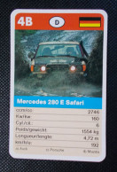 Trading Cards - ( 6 X 9,2 Cm ) Voiture De Rallye / Ralye's Car - Mercedes 280 E Safari - Allemagne - N°4B - Auto & Verkehr